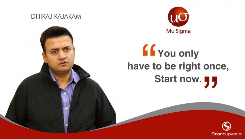 Dhiraj Rajaram, Founder of MU Sigma
