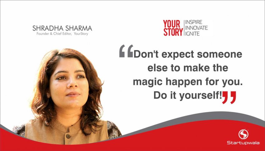 Shradha Sharma,Founder of YourStory